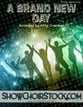 A Brand New Day SATB choral sheet music cover